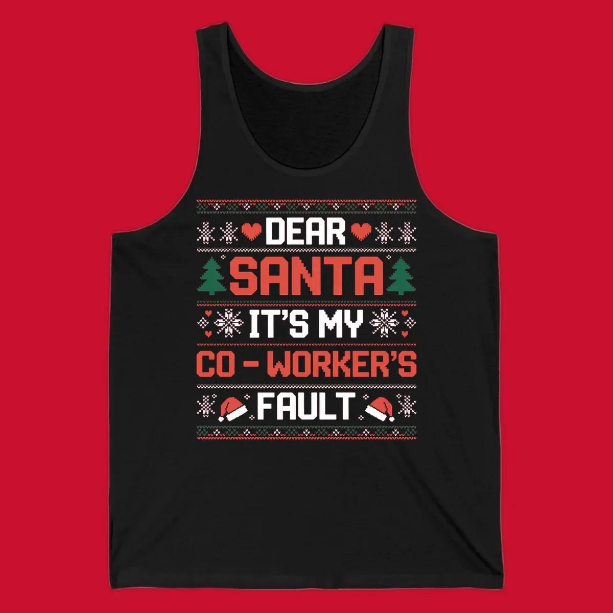 Ugly Christmas sweater design with text 'Dear Santa It's My Co-Worker's Fault', featuring hearts, snowflakes, trees, and Santa hats.