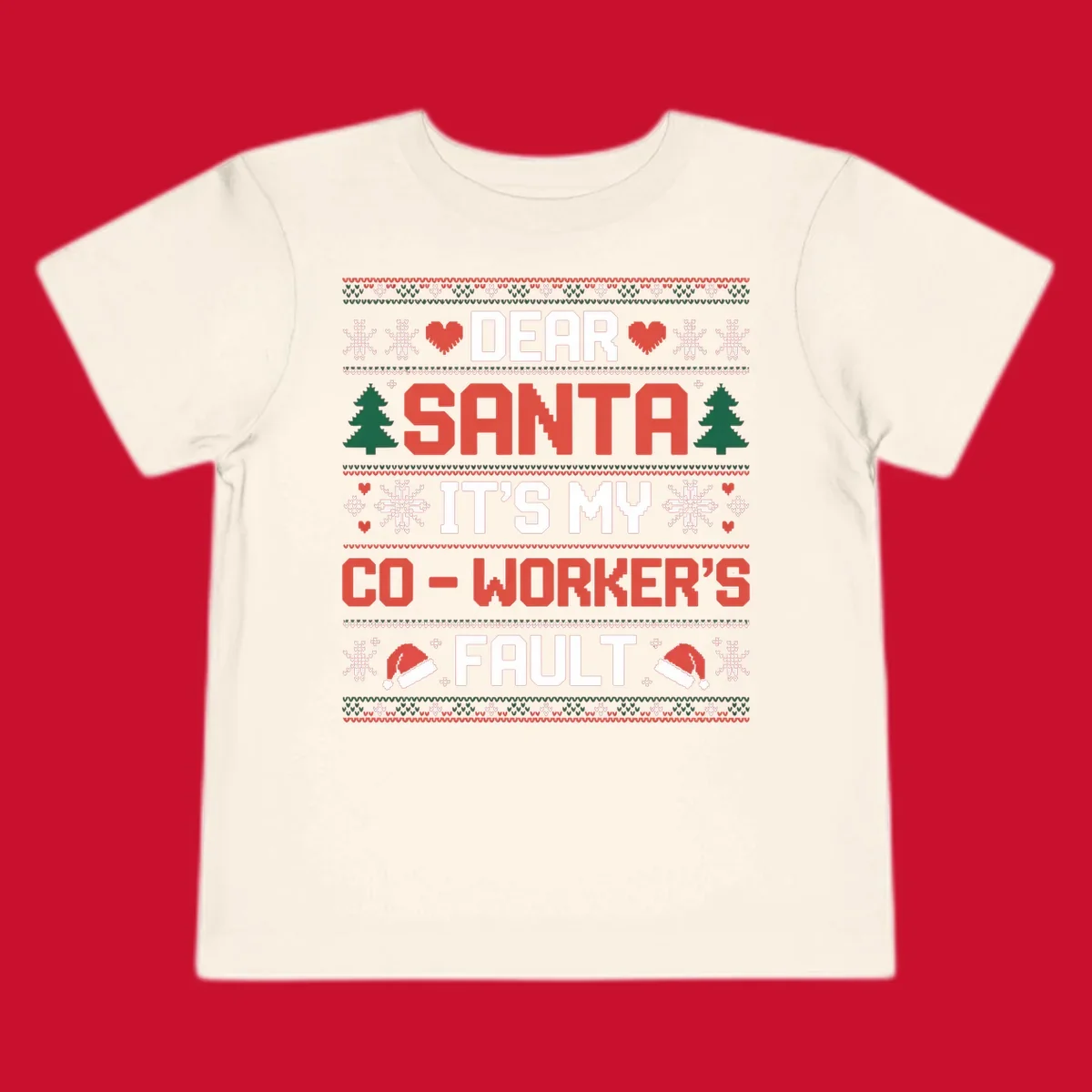 Ugly Christmas sweater design with text 'Dear Santa It's My Co-Worker's Fault', featuring hearts, snowflakes, trees, and Santa hats.
