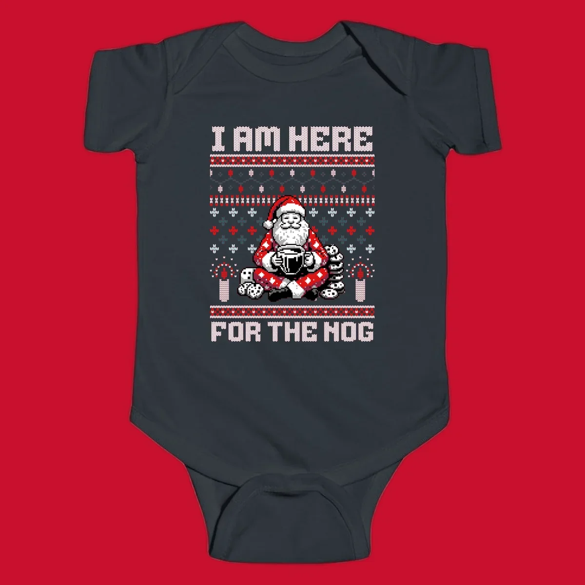 Pixelated Santa with hot chocolate and cookies, text 'I AM HERE FOR THE NOG', holiday ugly sweater design.