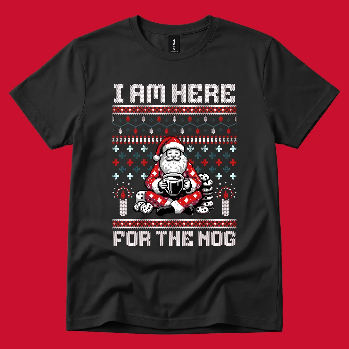 Pixelated Santa with hot chocolate and cookies, text 'I AM HERE FOR THE NOG', holiday ugly sweater design.