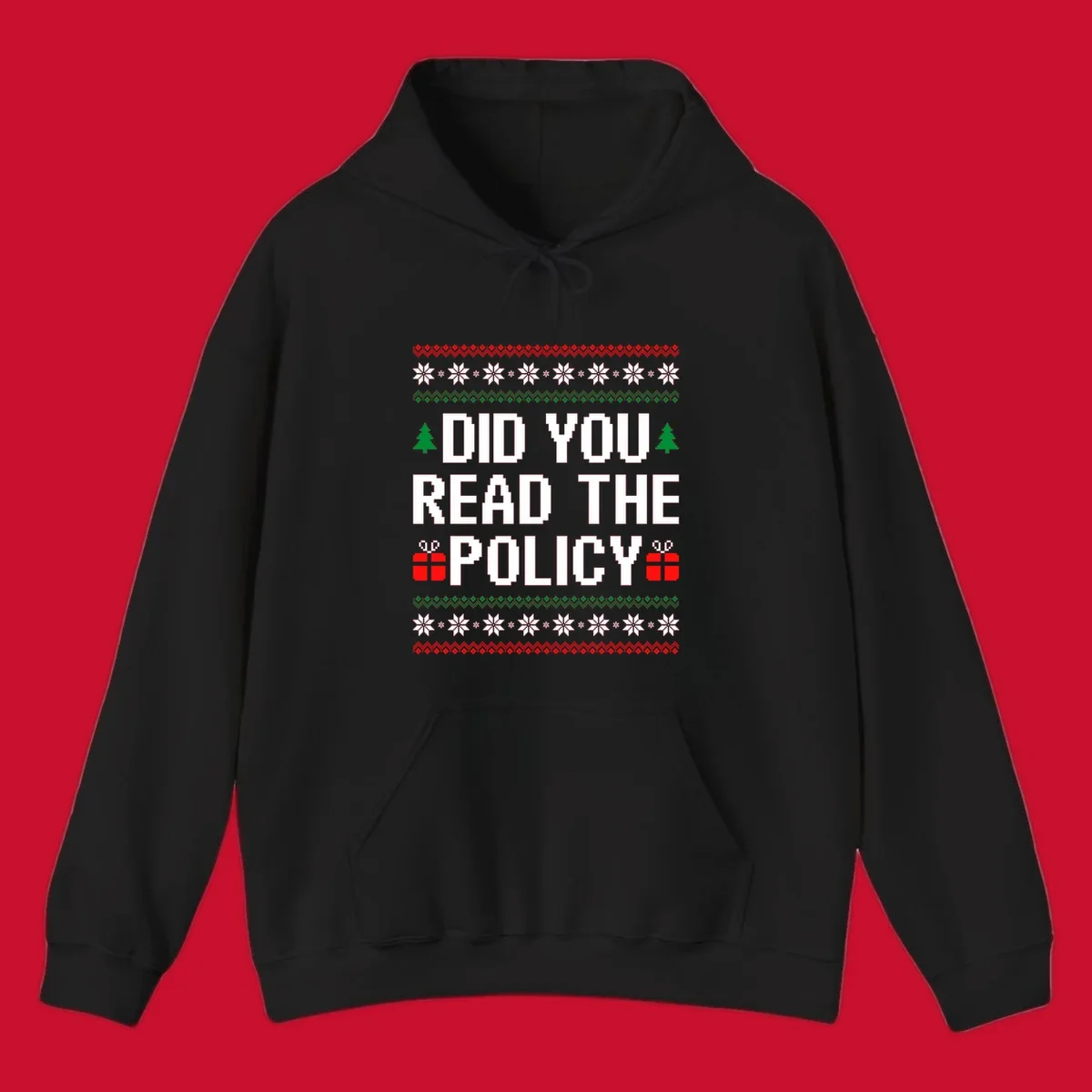 Did You Read The Policy Christmas Ugly Sweater design with pixelated text, trees, and gifts.