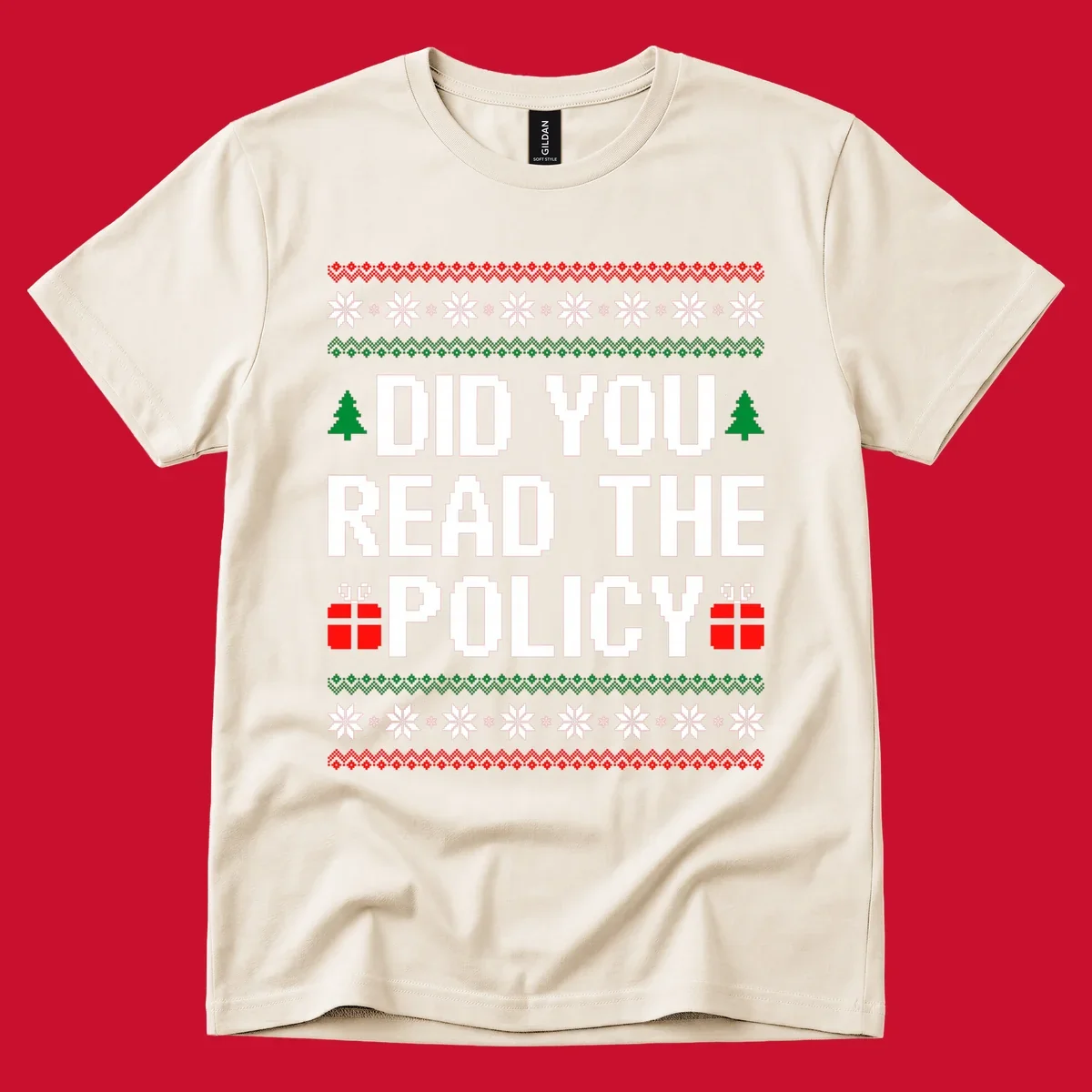 Did You Read The Policy Christmas Ugly Sweater design with pixelated text, trees, and gifts.