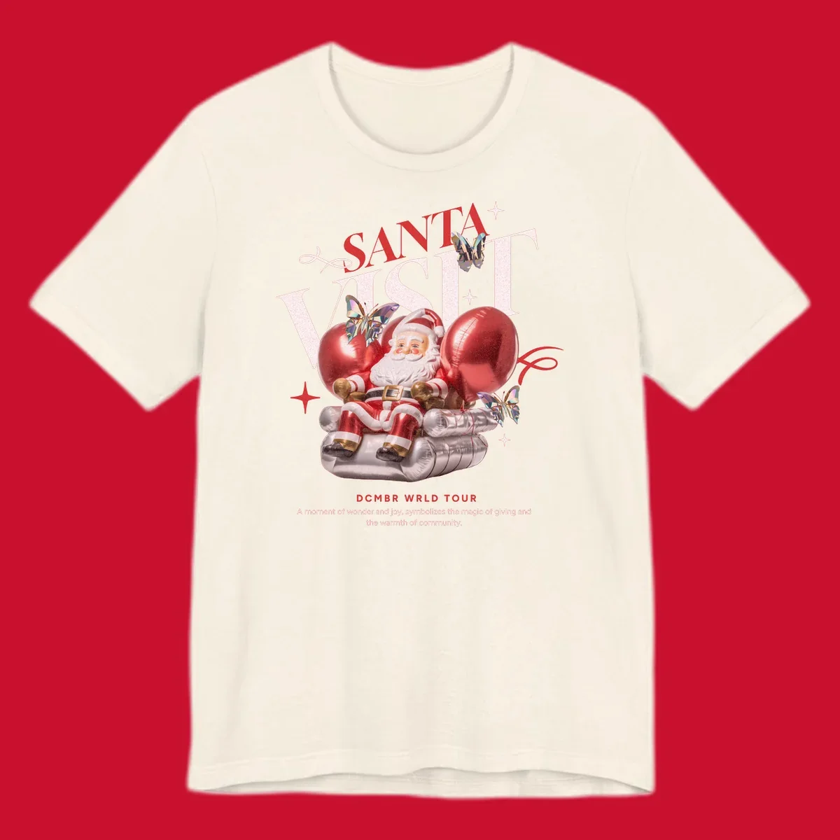 Santa Claus on balloons with butterflies, text 'Santa Visit' and 'DCMBR WRLD TOUR' for Santa world tour.