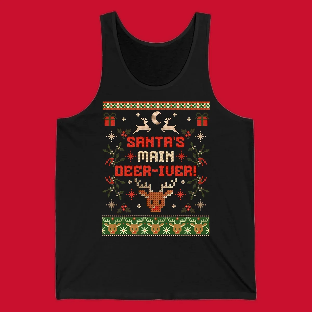 Santa's Main Deer-iver text with reindeer, holly, and presents, in an ugly Christmas sweater style.