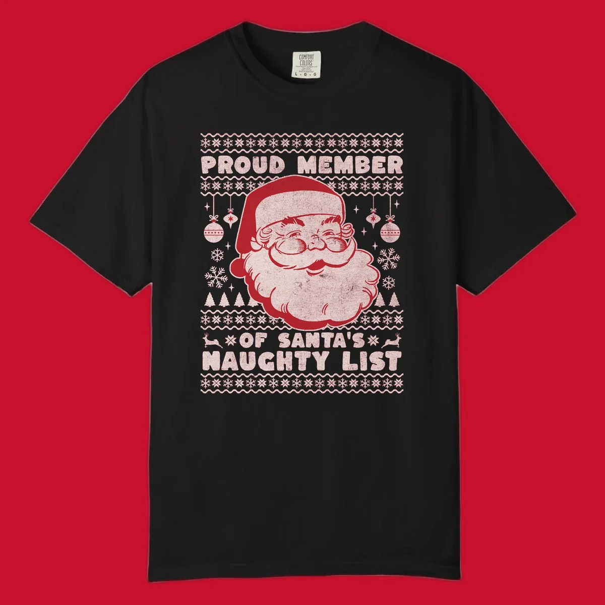 Illustration of Santa's head with text 'Proud Member Of Santa's Naughty List' and Christmas elements.