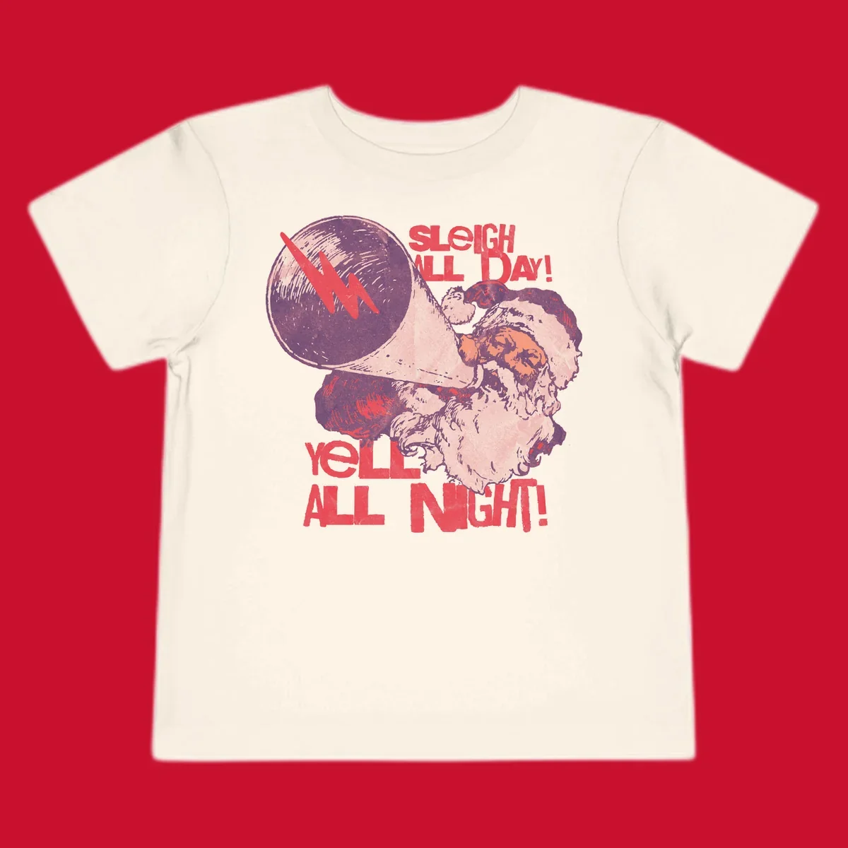Santa Claus yelling through a megaphone with text 'SLEIGH ALL DAY! YELL ALL NIGHT!'