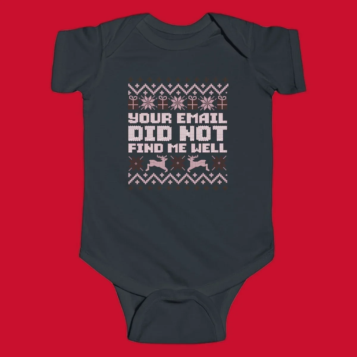 Ugly Christmas sweater design with text 'YOUR EMAIL DID NOT FIND ME WELL' and festive holiday graphics.