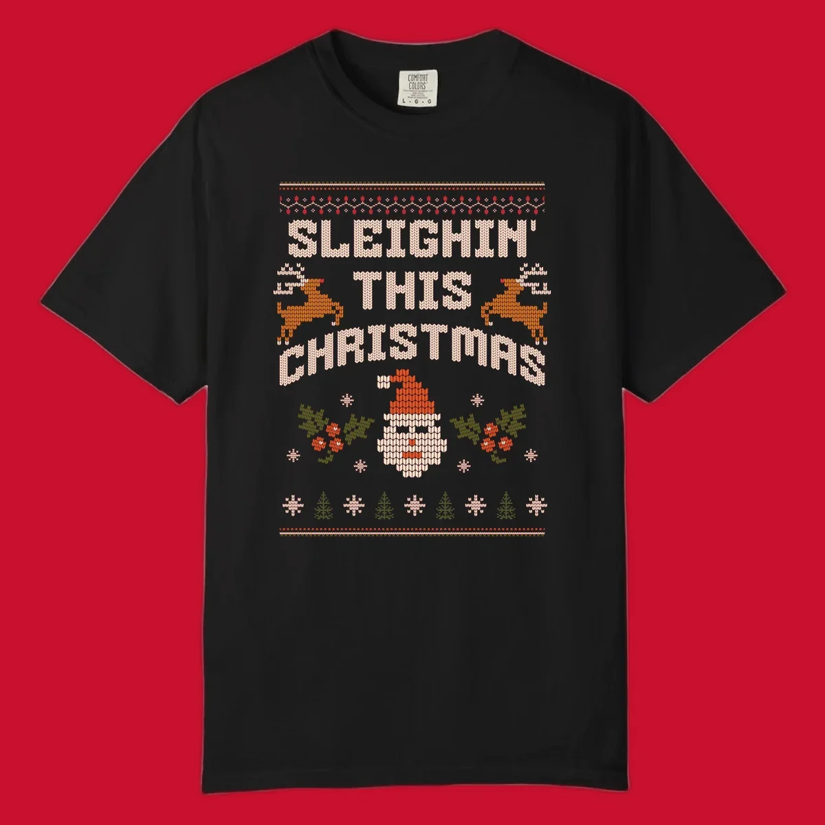 Sleighin' This Christmas ugly holiday sweater design with Santa, reindeer, and text.