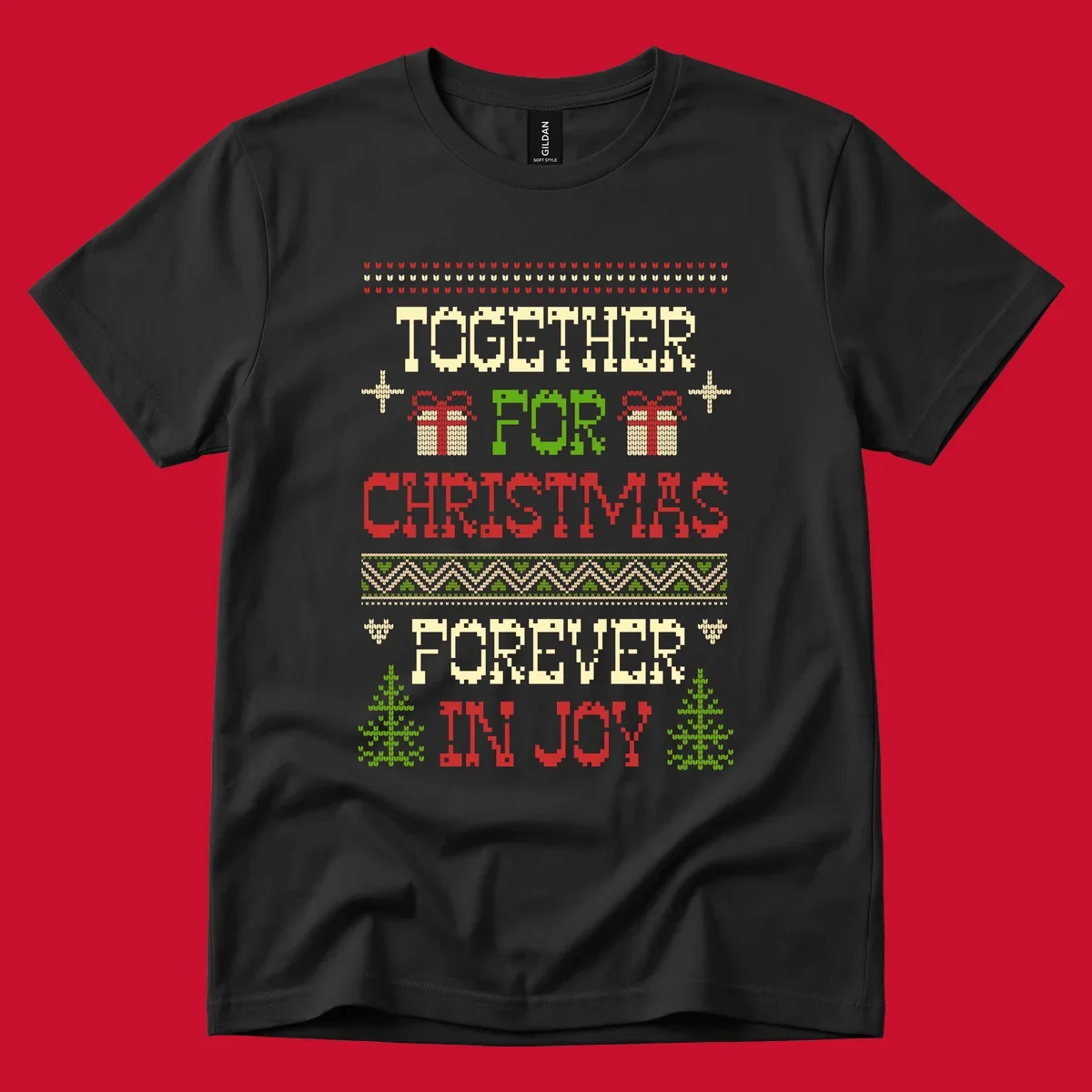 Ugly Christmas sweater style text design with phrases TOGETHER FOR CHRISTMAS FOREVER IN JOY, gift boxes, and trees.