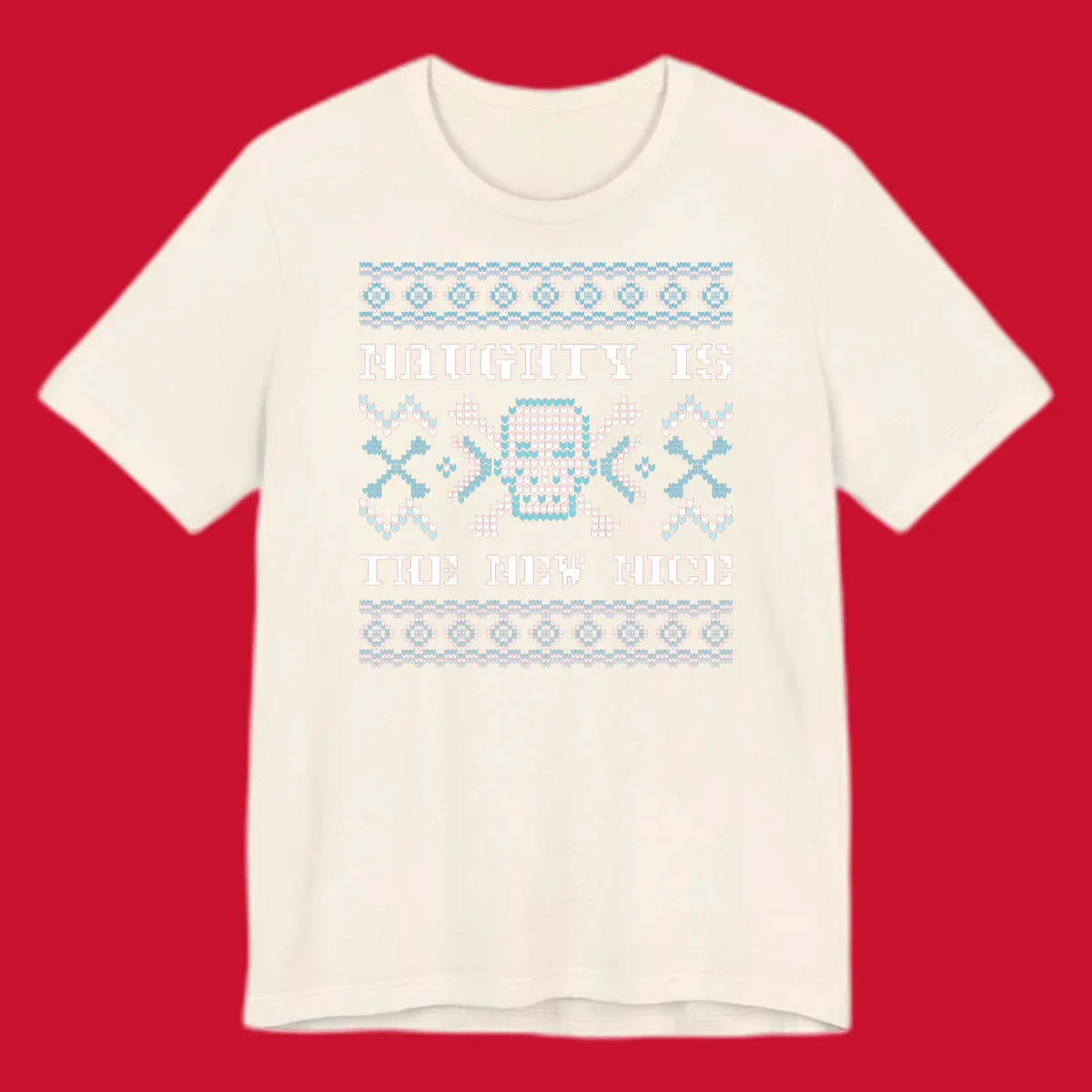 Naughty is the new nice skull and crossbones graphic in blue and white on black.