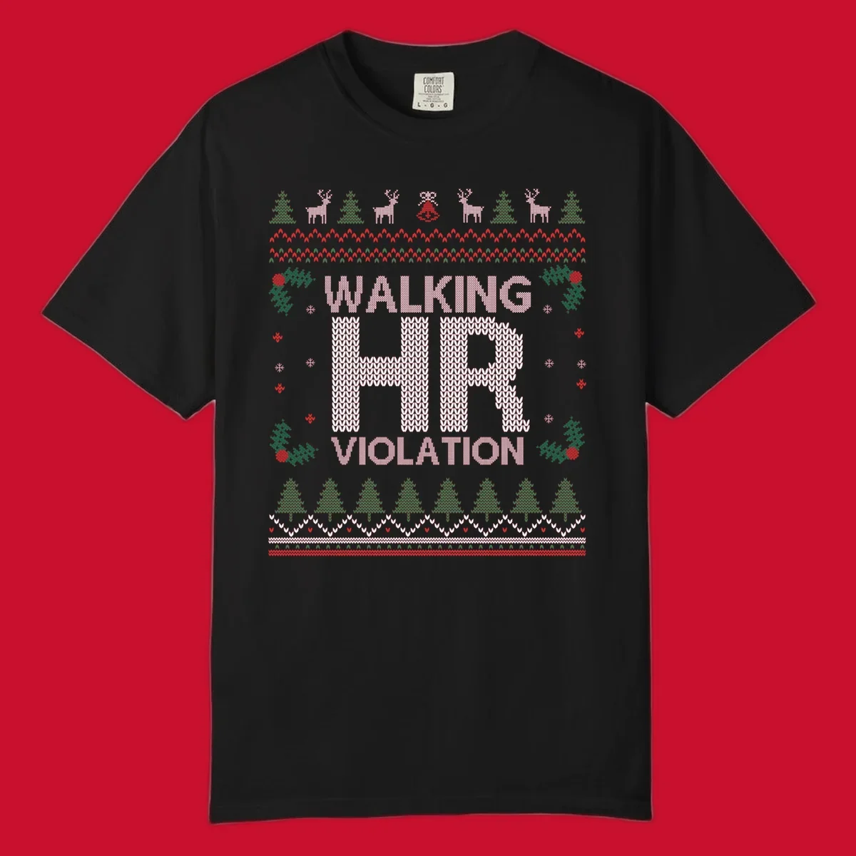 Walking HR Violation ugly Christmas sweater design with festive holiday borders.
