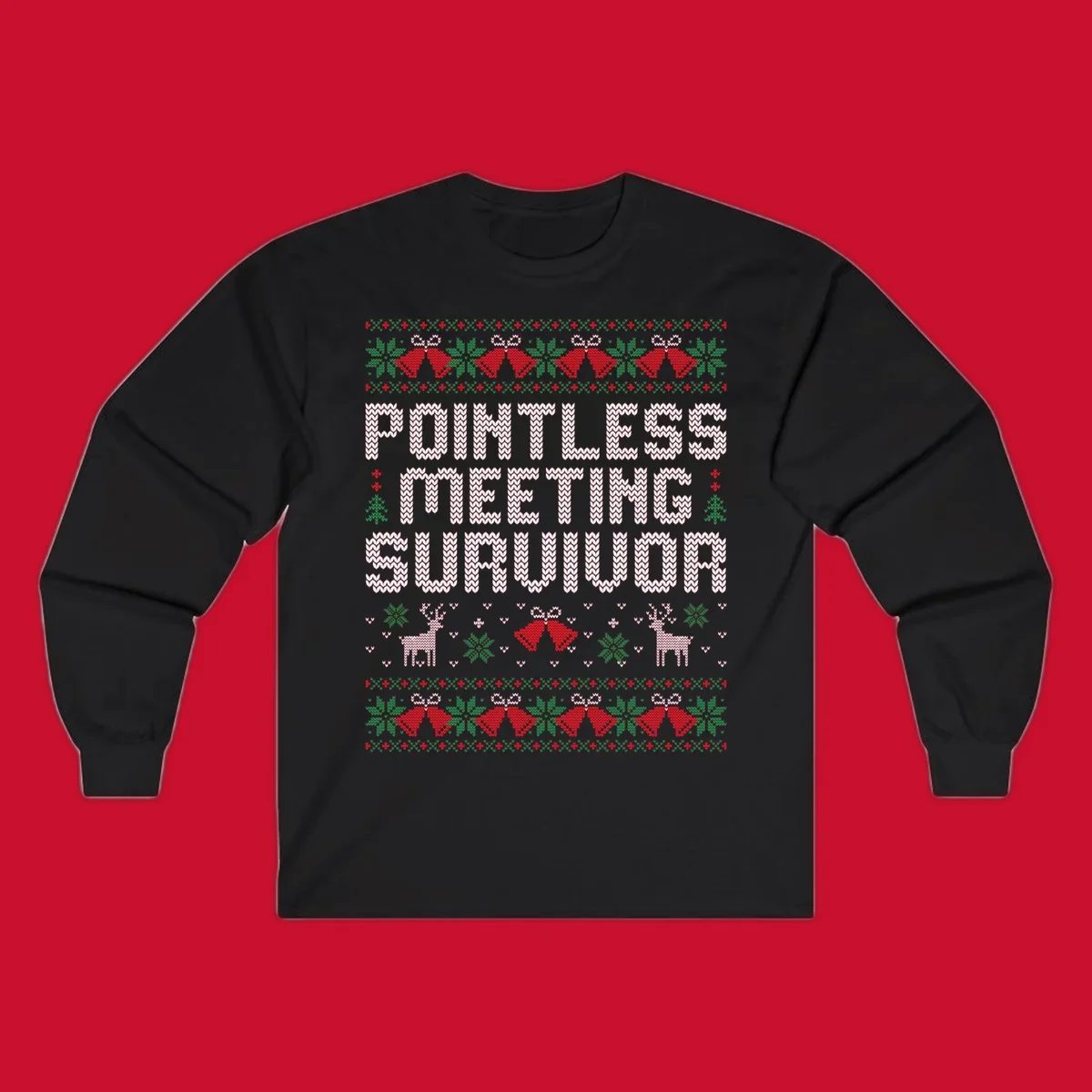 Pointless meeting survivor text with ugly christmas sweater elements like reindeer and bells.