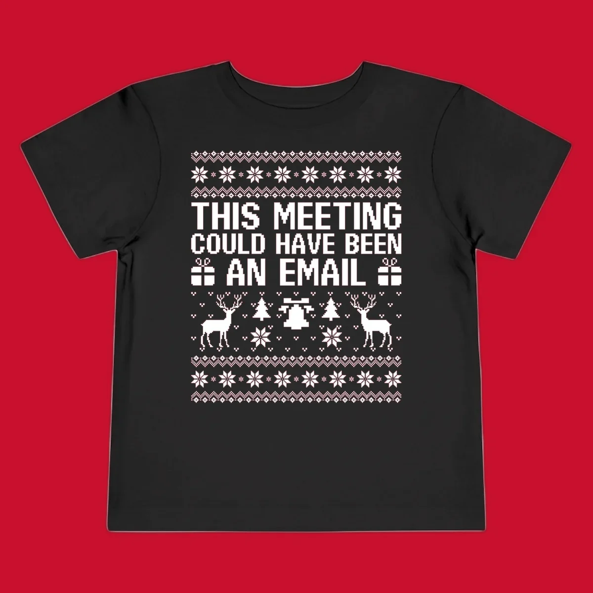 Ugly Christmas sweater design with text 'THIS MEETING COULD HAVE BEEN AN EMAIL' and festive holiday elements like reindeer and snowflakes.