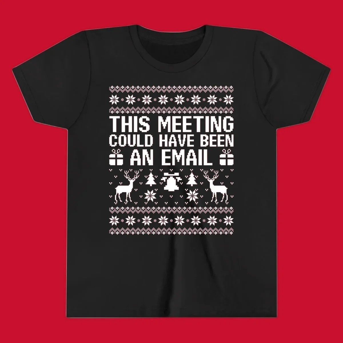 Ugly Christmas sweater design with text 'THIS MEETING COULD HAVE BEEN AN EMAIL' and festive holiday elements like reindeer and snowflakes.