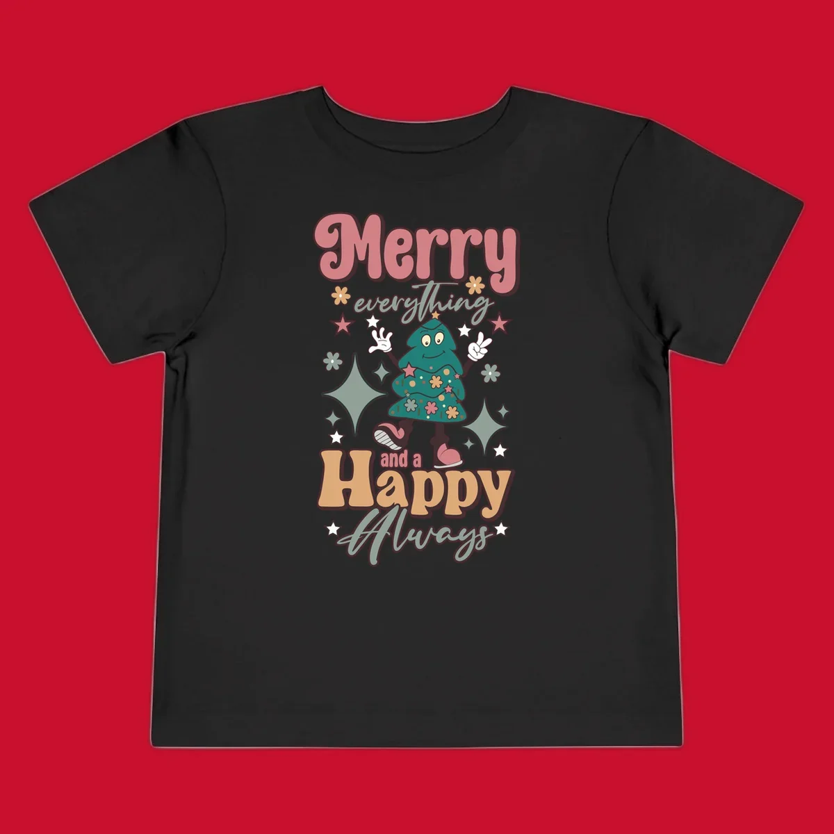 Merry Everything And A Happy Always Christmas Tree illustration with retro font.