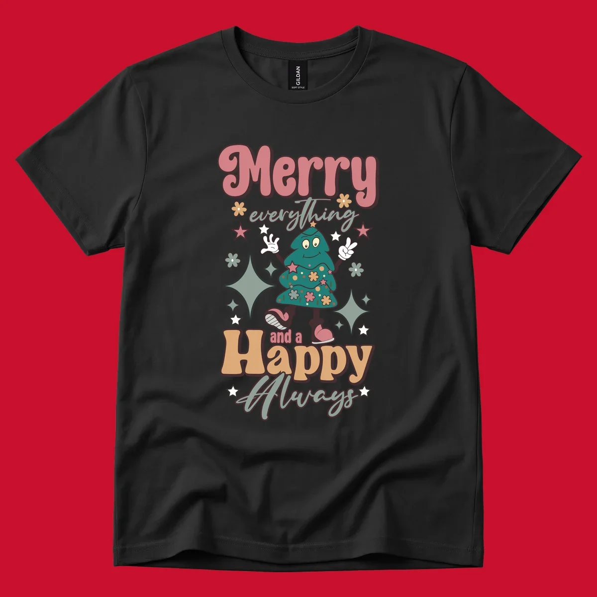 Merry Everything And A Happy Always Christmas Tree illustration with retro font.