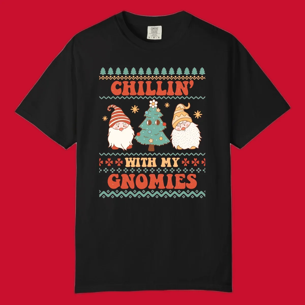 Chillin with my gnomies holiday design featuring retro text, gnomes, and a Christmas tree.