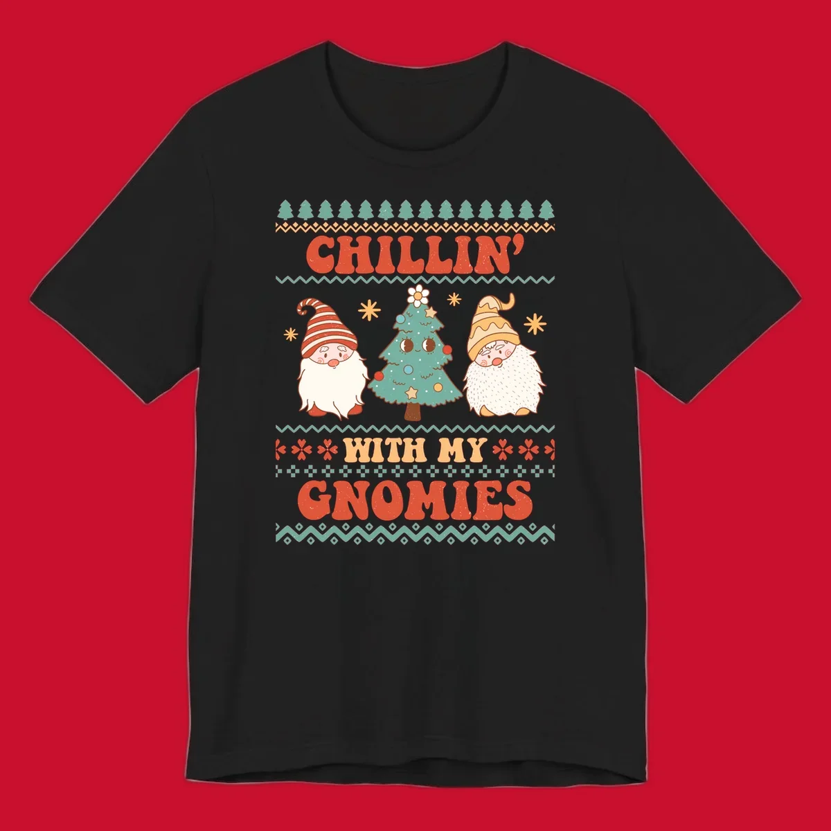 Chillin with my gnomies holiday design featuring retro text, gnomes, and a Christmas tree.
