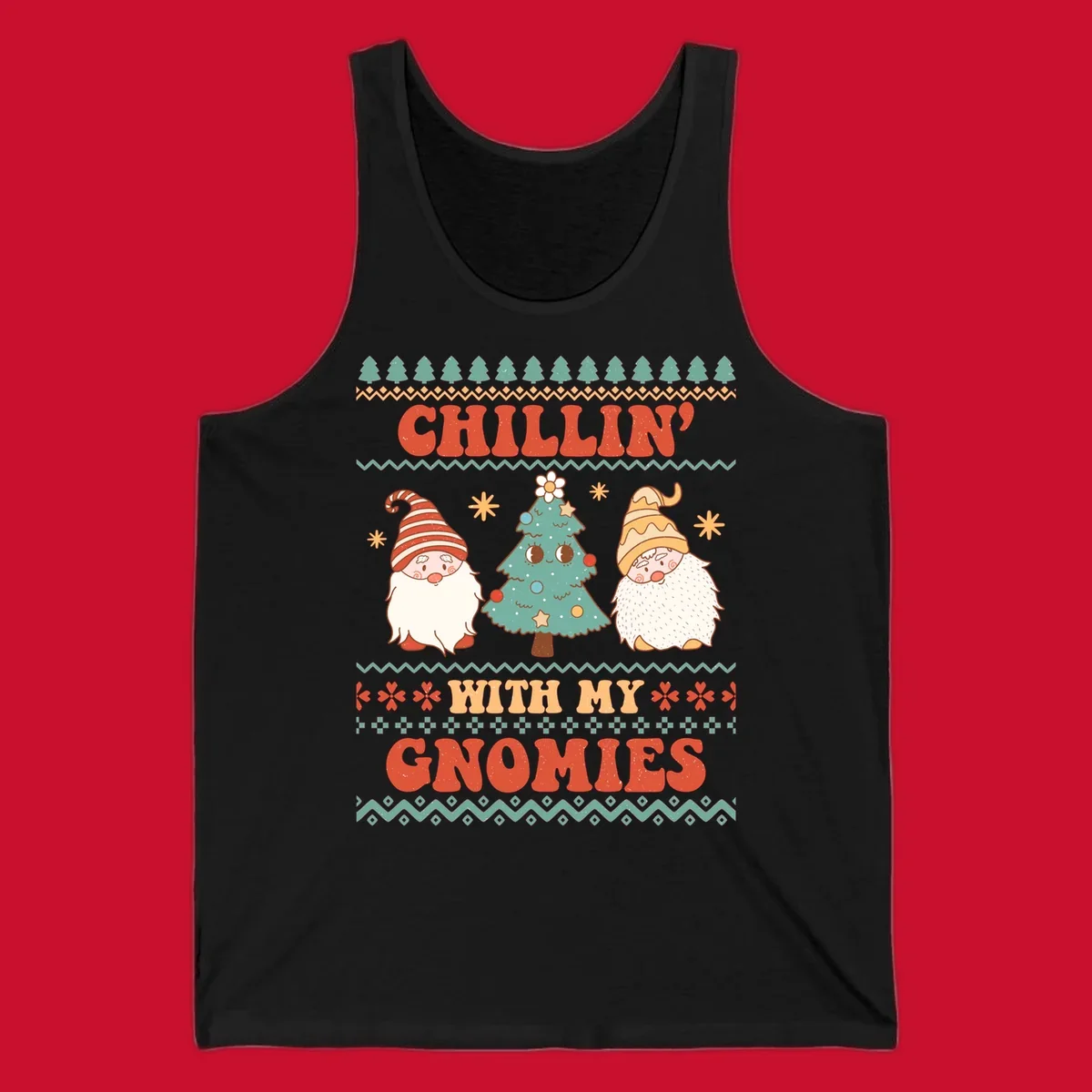 Chillin with my gnomies holiday design featuring retro text, gnomes, and a Christmas tree.