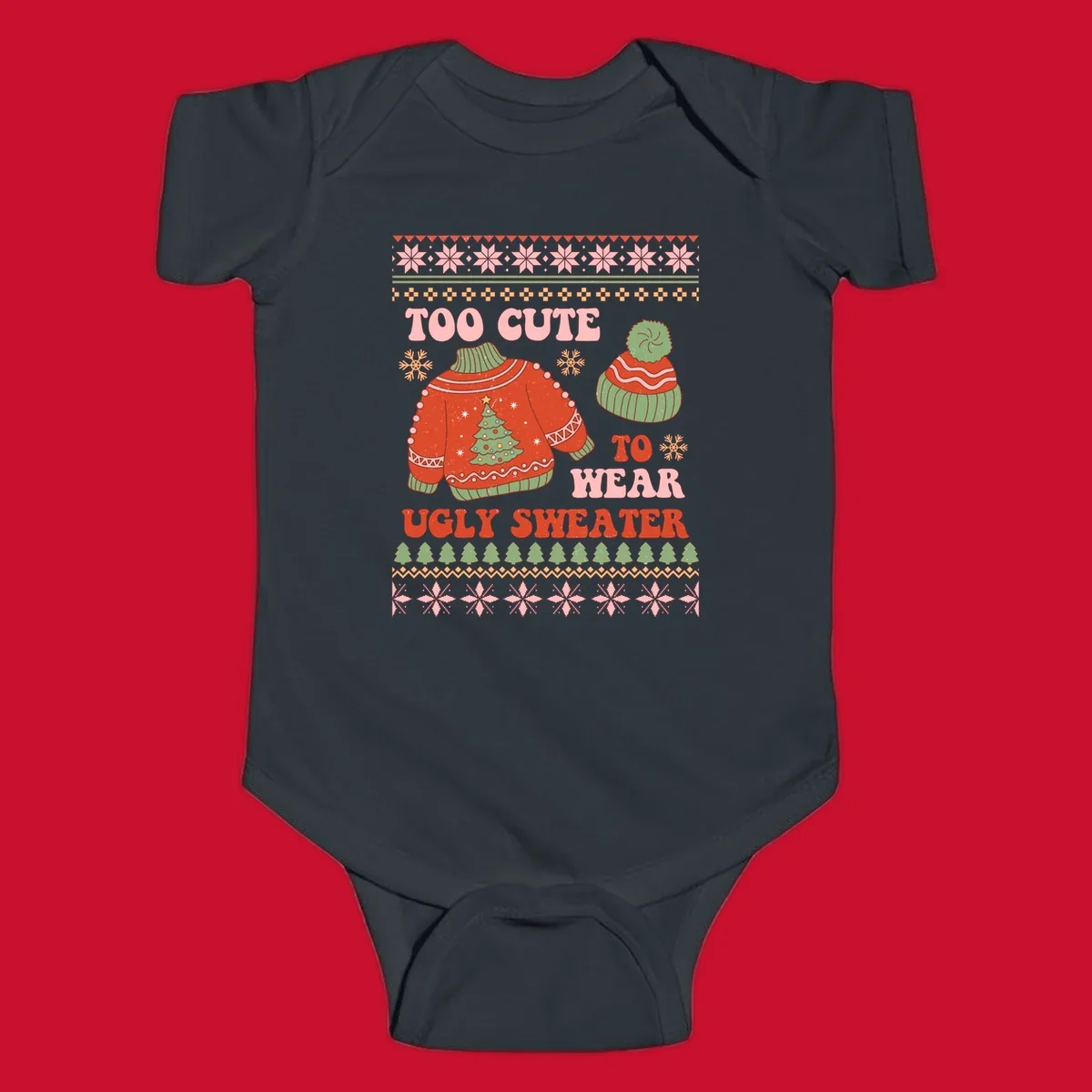 Retro illustration of an ugly Christmas sweater and beanie with text 'Too Cute To Wear Ugly Sweater'.