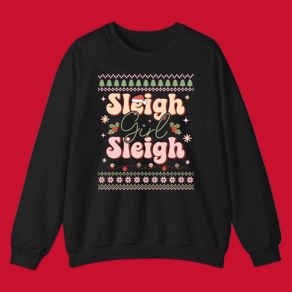 Sleigh Girl Sleigh retro groovy Christmas design with Santa hat, holly, and snowflakes.