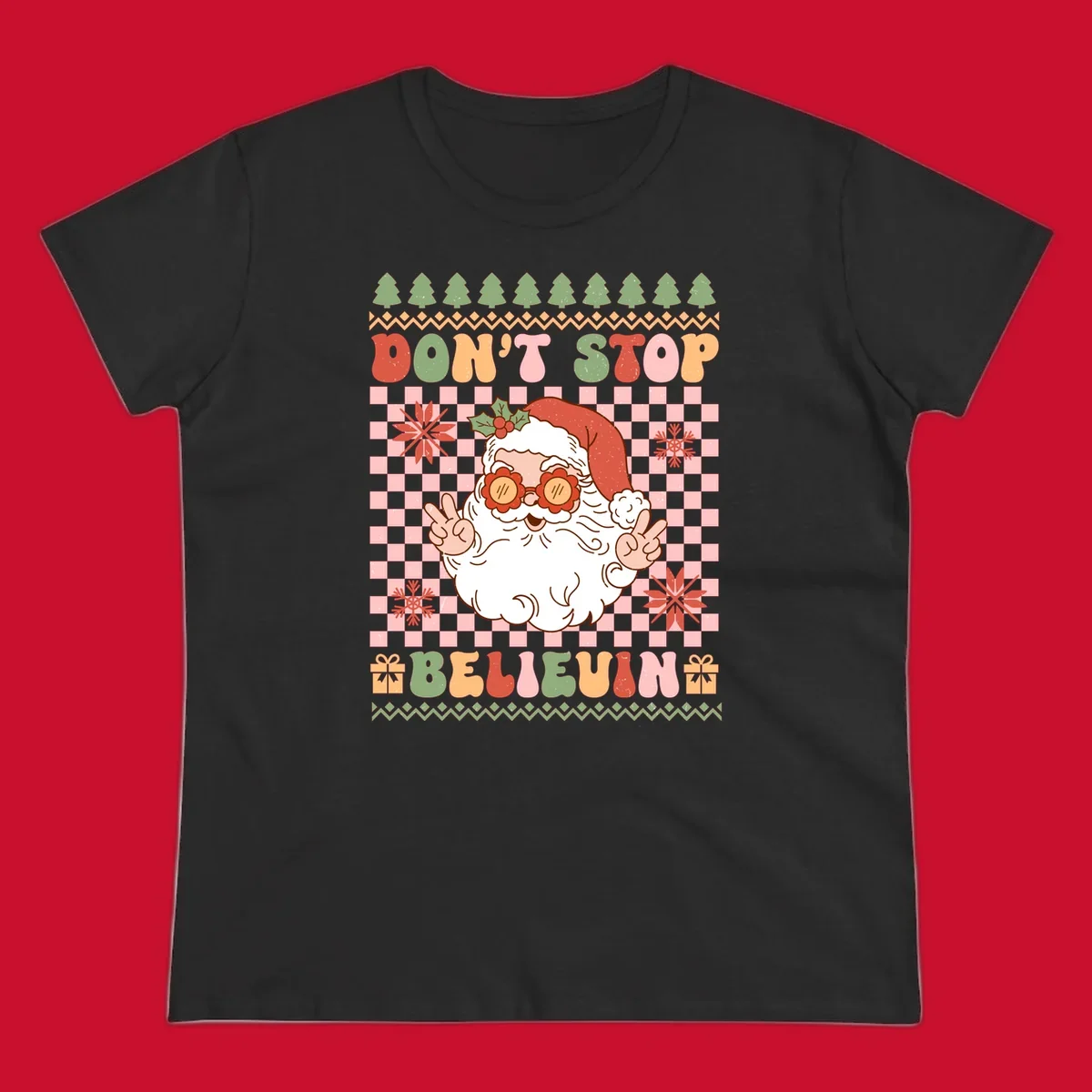 Retro Santa Claus with peace signs and sunglasses, text 'DON'T STOP BELIEVIN''.