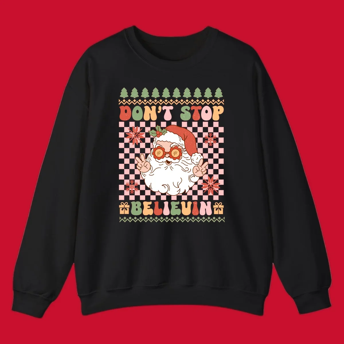 Retro Santa Claus with peace signs and sunglasses, text 'DON'T STOP BELIEVIN''.