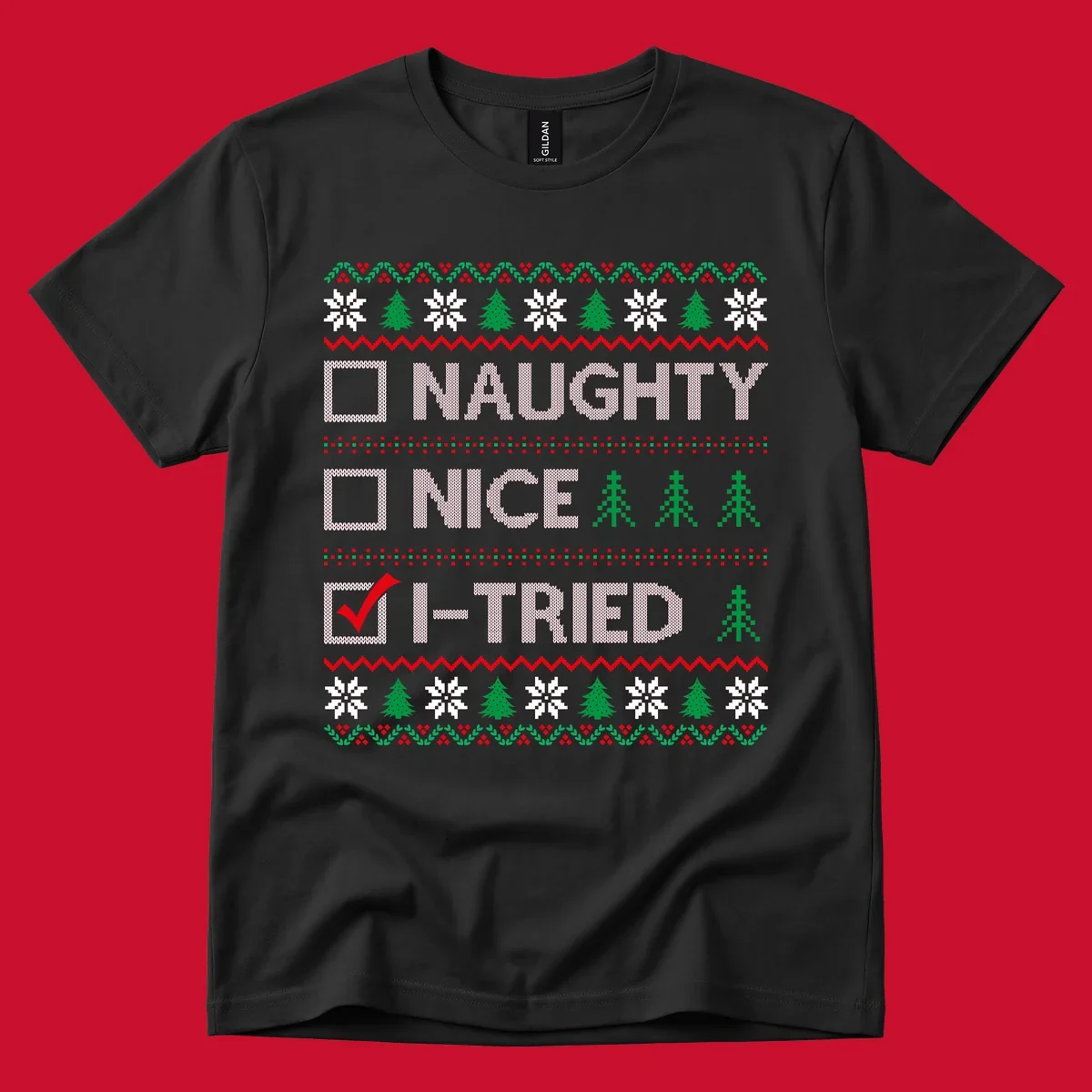 Christmas checklist design with options Naughty, Nice, and I-Tried, with I-Tried checked.