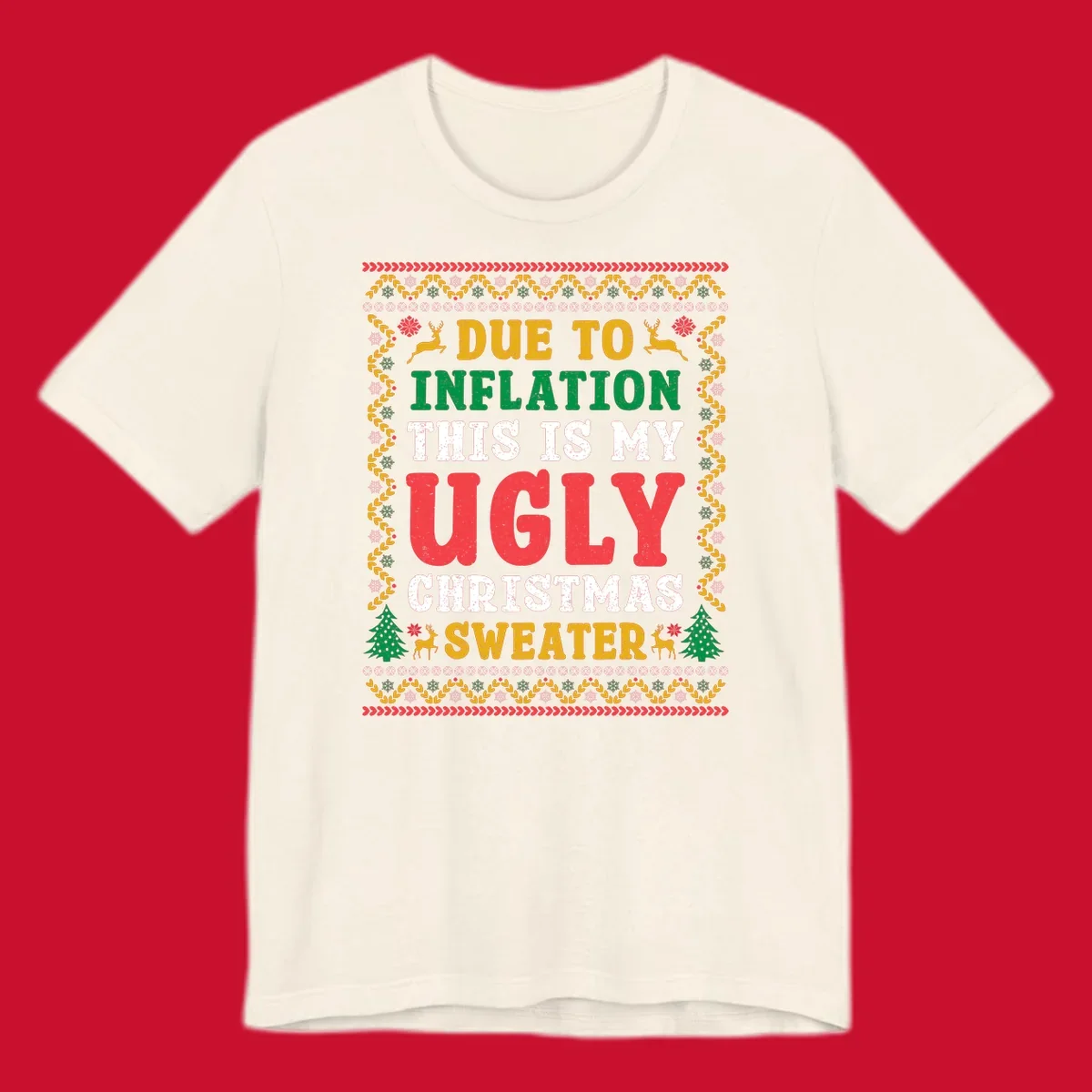 Ugly Christmas sweater design with text about inflation, featuring holiday graphics.