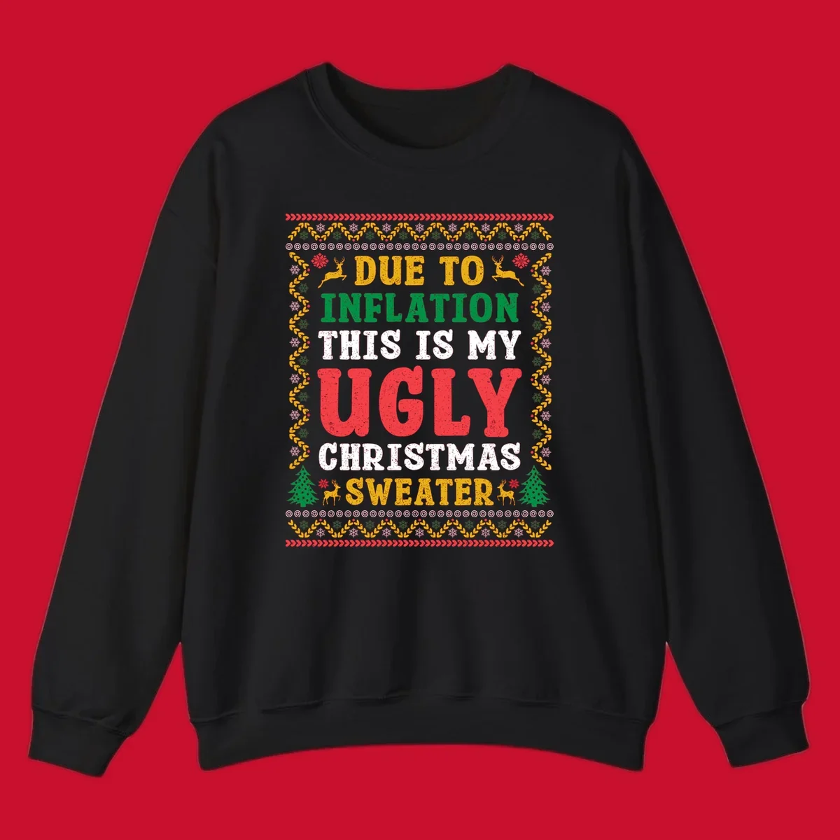 Ugly Christmas sweater design with text about inflation, featuring holiday graphics.