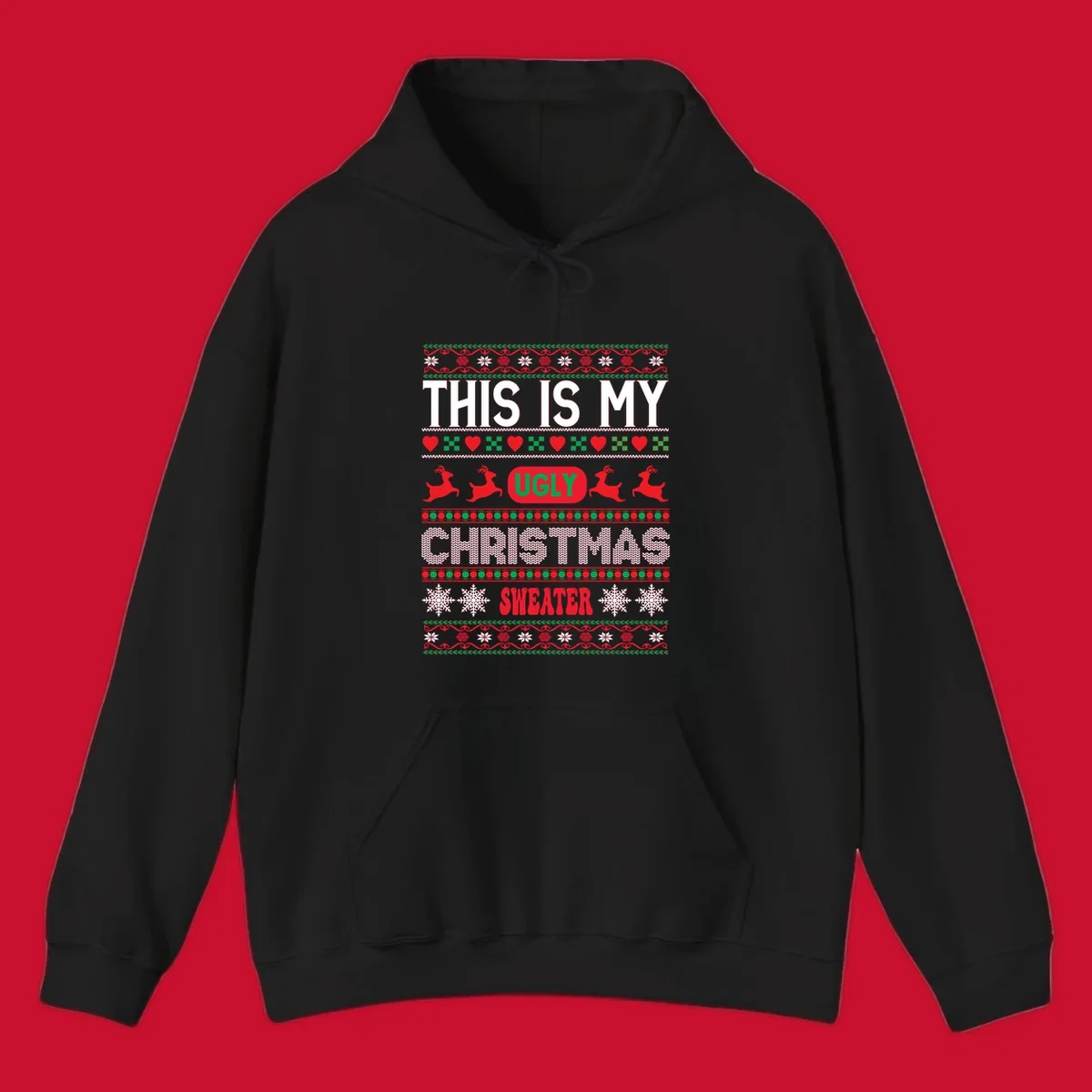This is my ugly Christmas sweater design with text, reindeer, and snowflakes.