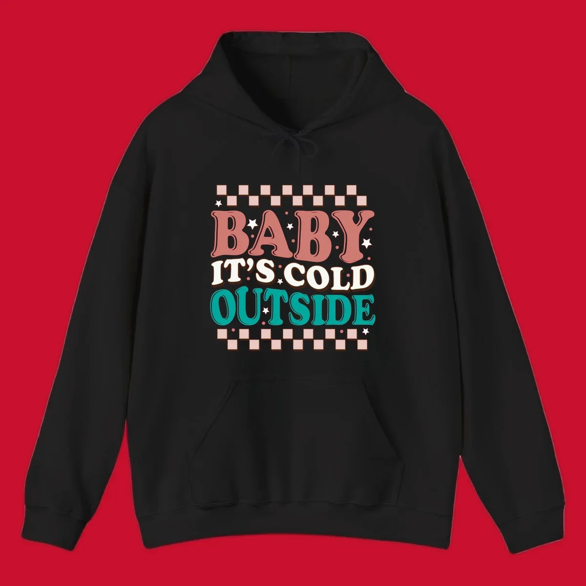 Baby It's Cold Outside retro phrase with stars and checkered border. Loud holiday apparel.