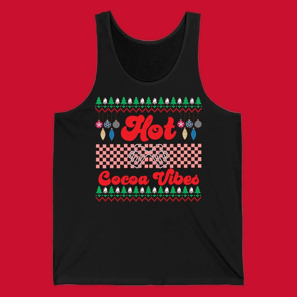 Hot Cocoa Vibes Ugly Christmas sweater design with retro text, Christmas trees, bells, and ornaments.