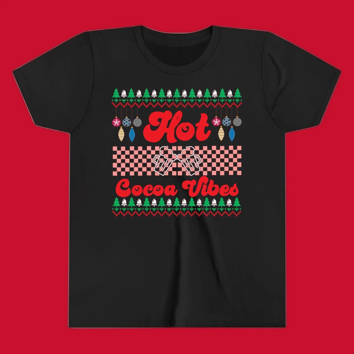 Hot Cocoa Vibes Ugly Christmas sweater design with retro text, Christmas trees, bells, and ornaments.