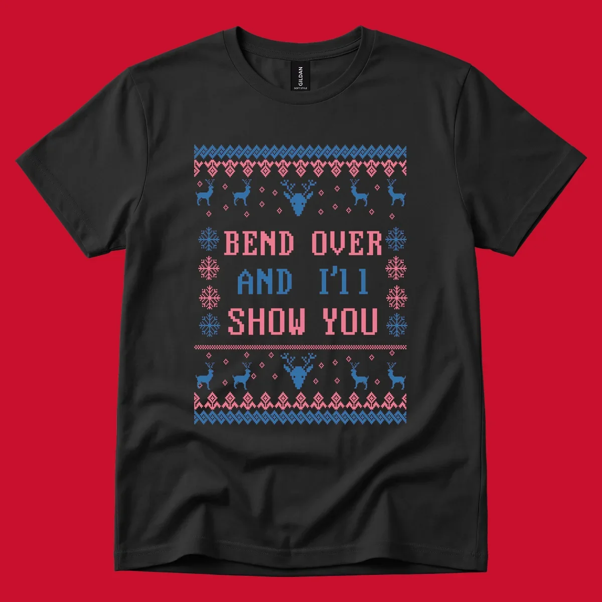 Bend over and ill show you ugly christmas design with reindeer and snowflakes.