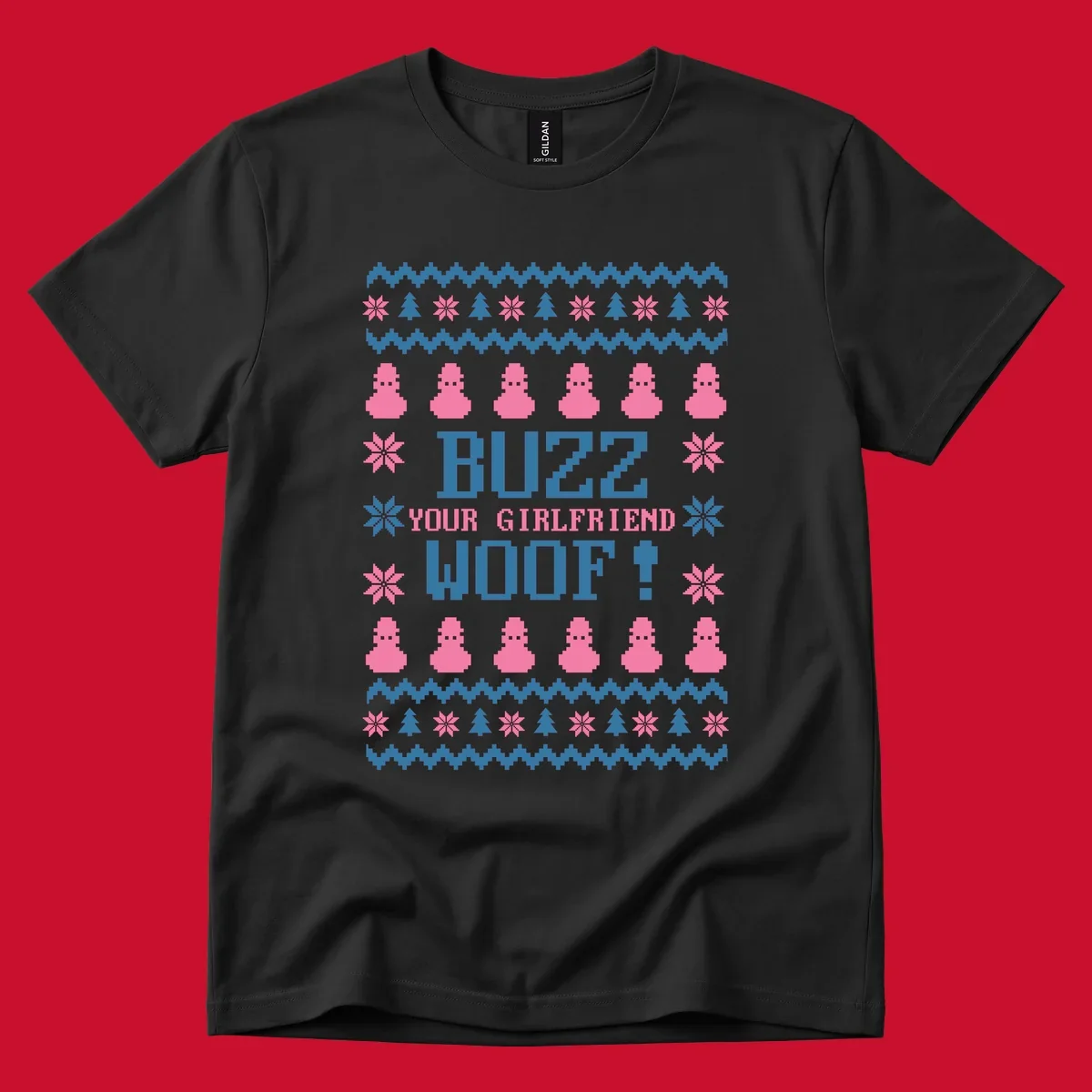 Buzz Your Girlfriend Woof Christmas design with pixelated trees, snowflakes, and pink figures.