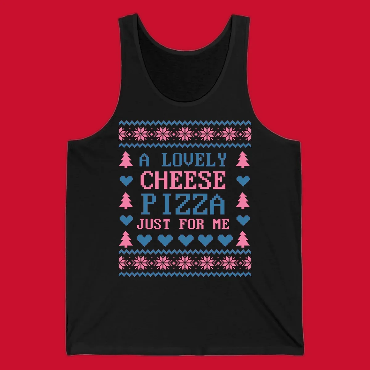 Pizza Christmas Sweater Design with text "A LOVELY CHEESE PIZZA JUST FOR ME", trees, hearts, and snowflakes.