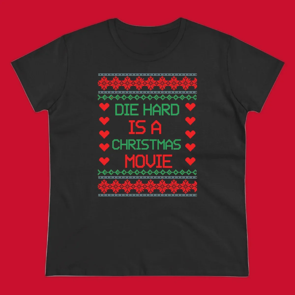 Die Hard is a Christmas Movie pixel art design with red hearts and holiday patterns.