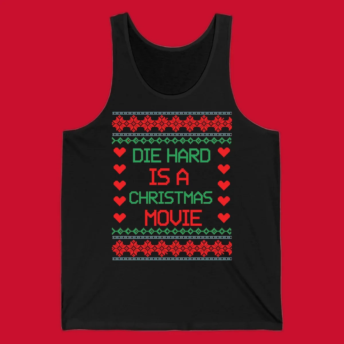 Die Hard is a Christmas Movie pixel art design with red hearts and holiday patterns.