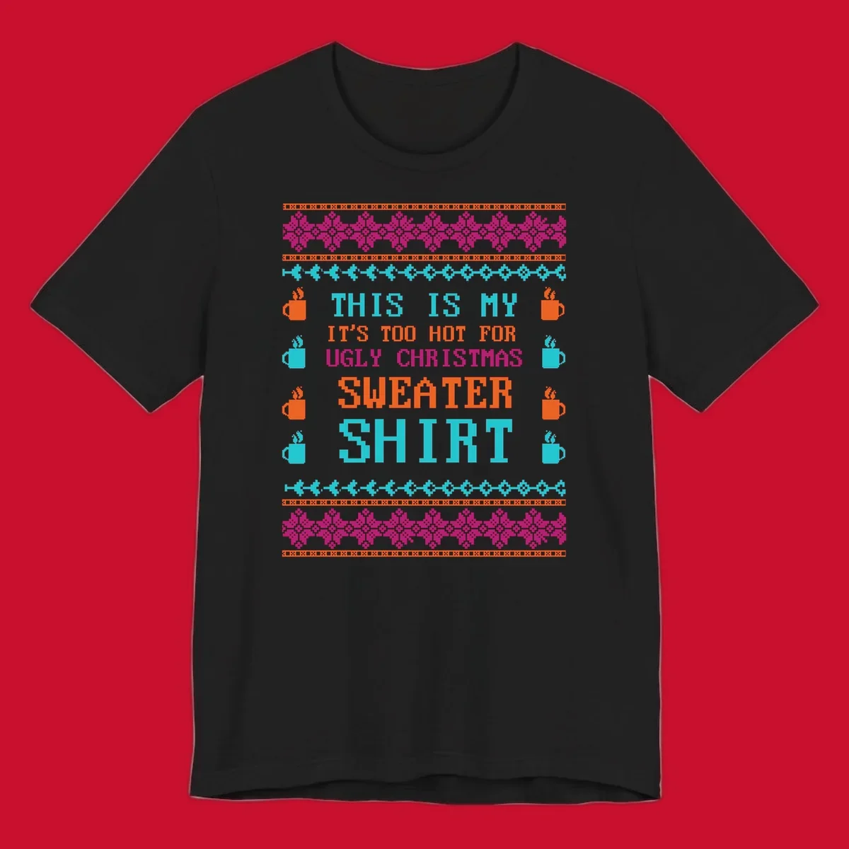 Ugly Christmas sweater shirt design with text 'This Is My Sweater Shirt' and pixelated graphics.