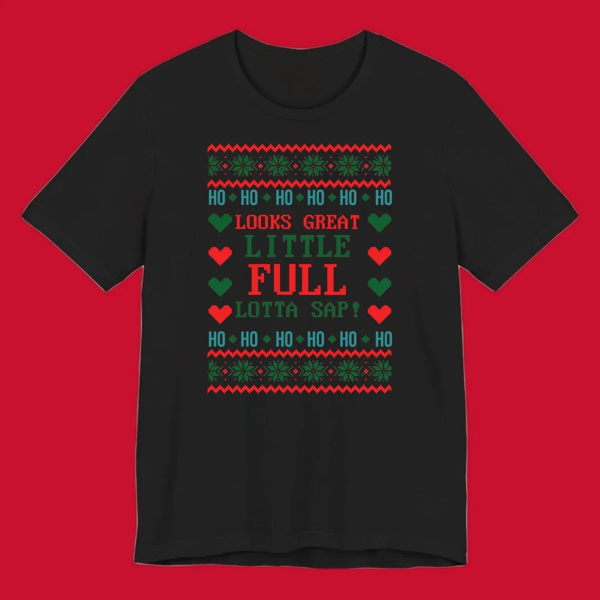 Pixelated ugly Christmas sweater design with 'Ho Ho Ho Lotta Sap!' text and holiday graphics.