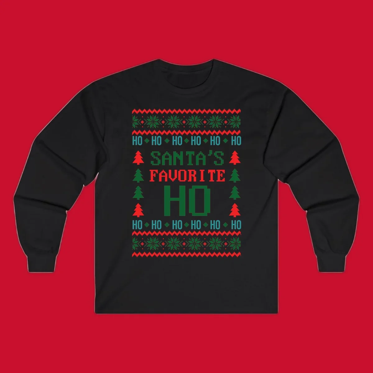 Santa's favorite ho ugly christmas design with pixelated text and holiday elements.