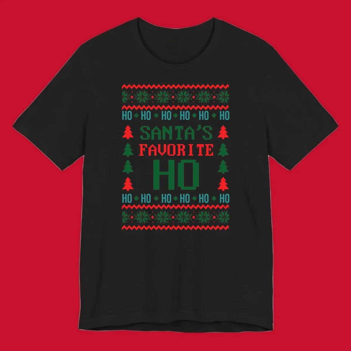 Santa's favorite ho ugly christmas design with pixelated text and holiday elements.