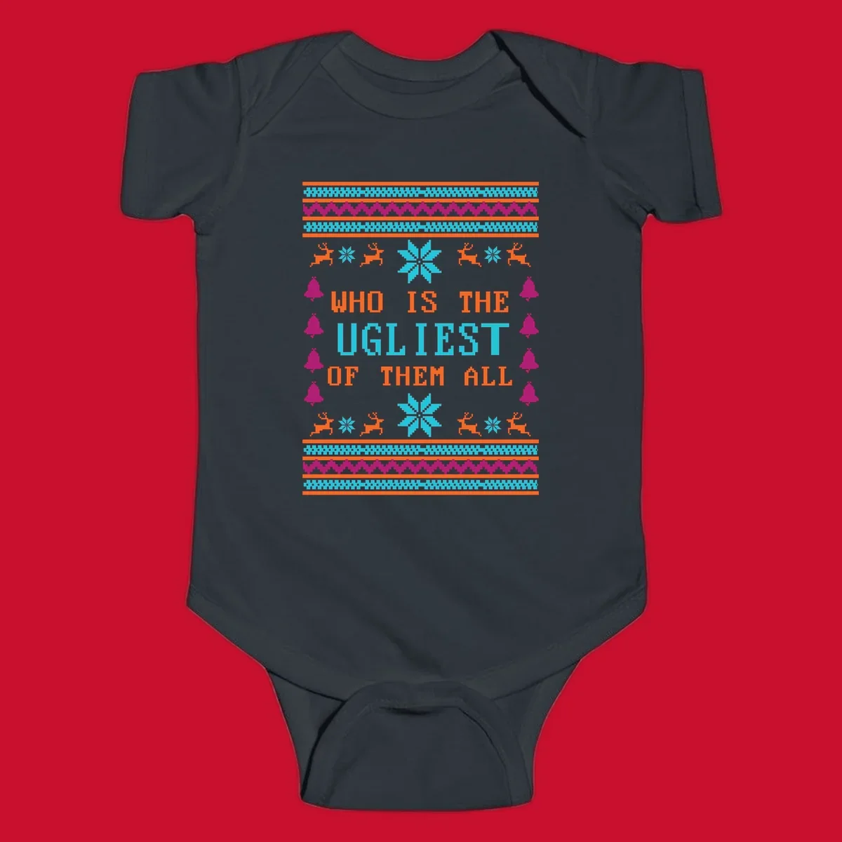 Text 'Who Is The Ugliest Of Them All' with reindeer, snowflakes, and bells in a kitschy Christmas design.