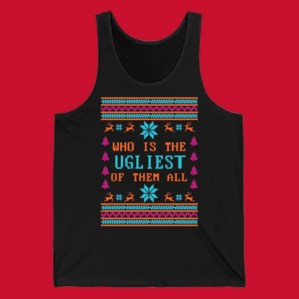 Text 'Who Is The Ugliest Of Them All' with reindeer, snowflakes, and bells in a kitschy Christmas design.