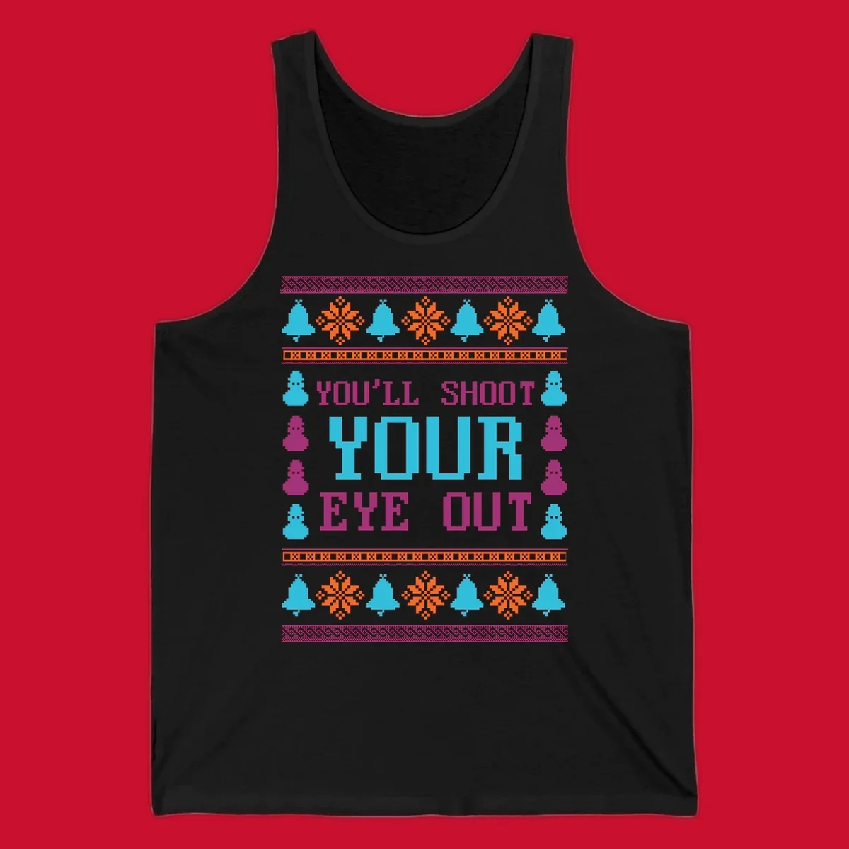Christmas movie quote "you'll shoot your eye out" with snowflakes, bells, and snowmen.