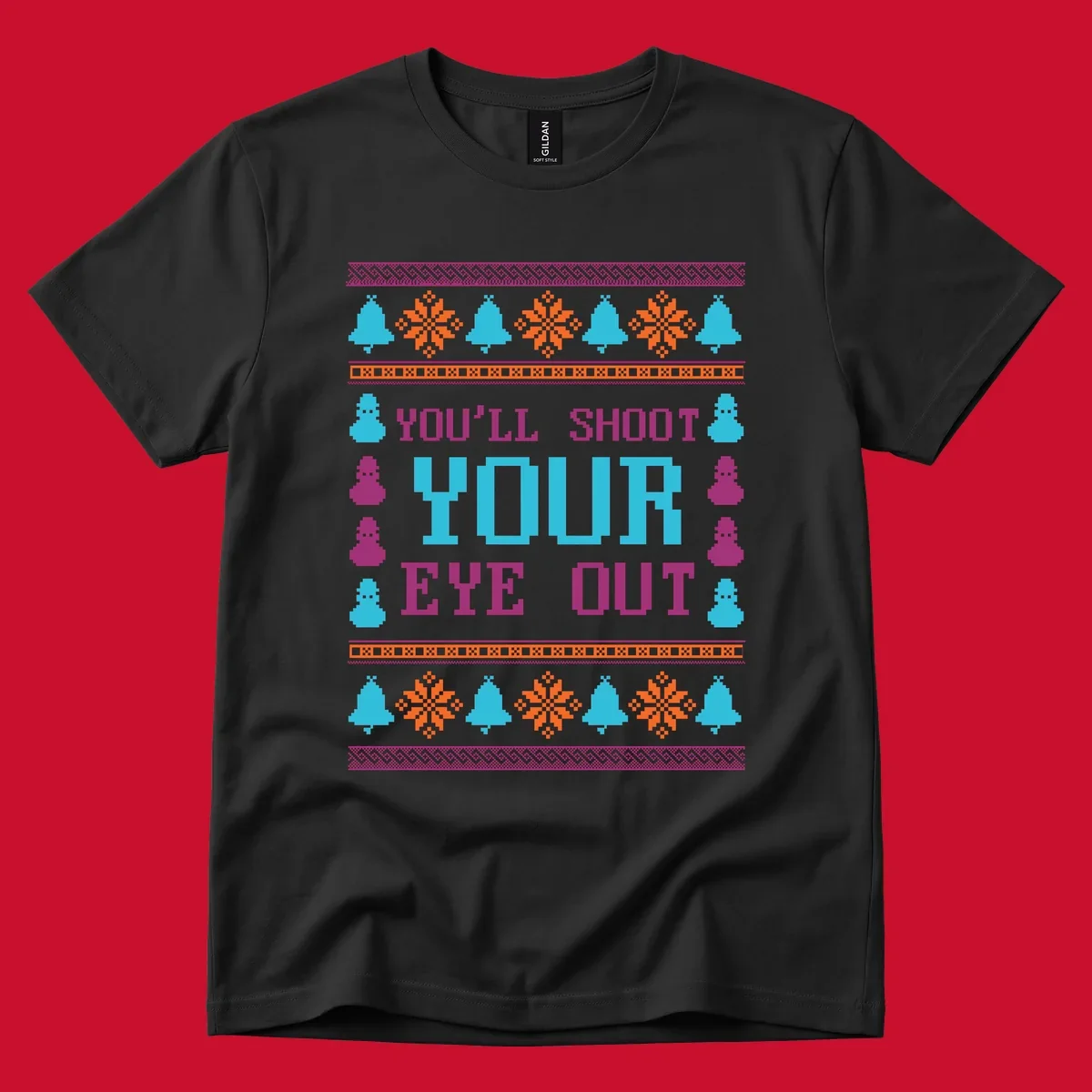 Christmas movie quote "you'll shoot your eye out" with snowflakes, bells, and snowmen.