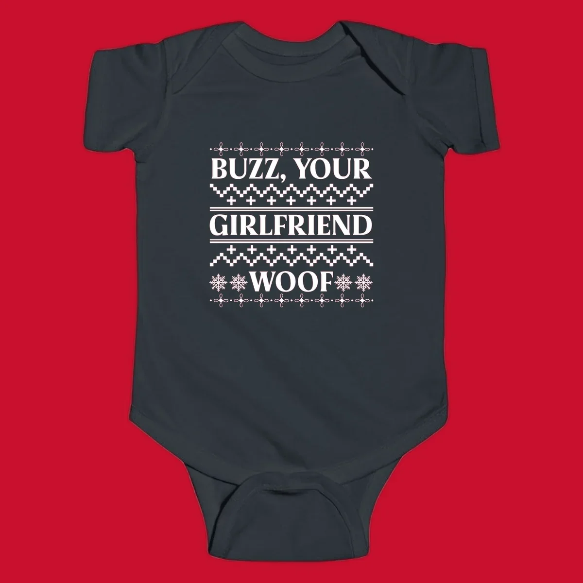 Buzz Your Girlfriend Woof ugly Christmas sweater design with snowflakes and geometric patterns.