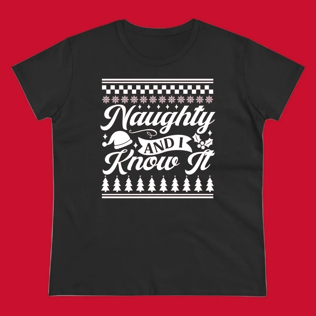 Naughty Christmas saying with Santa hat, snowflakes, and trees.