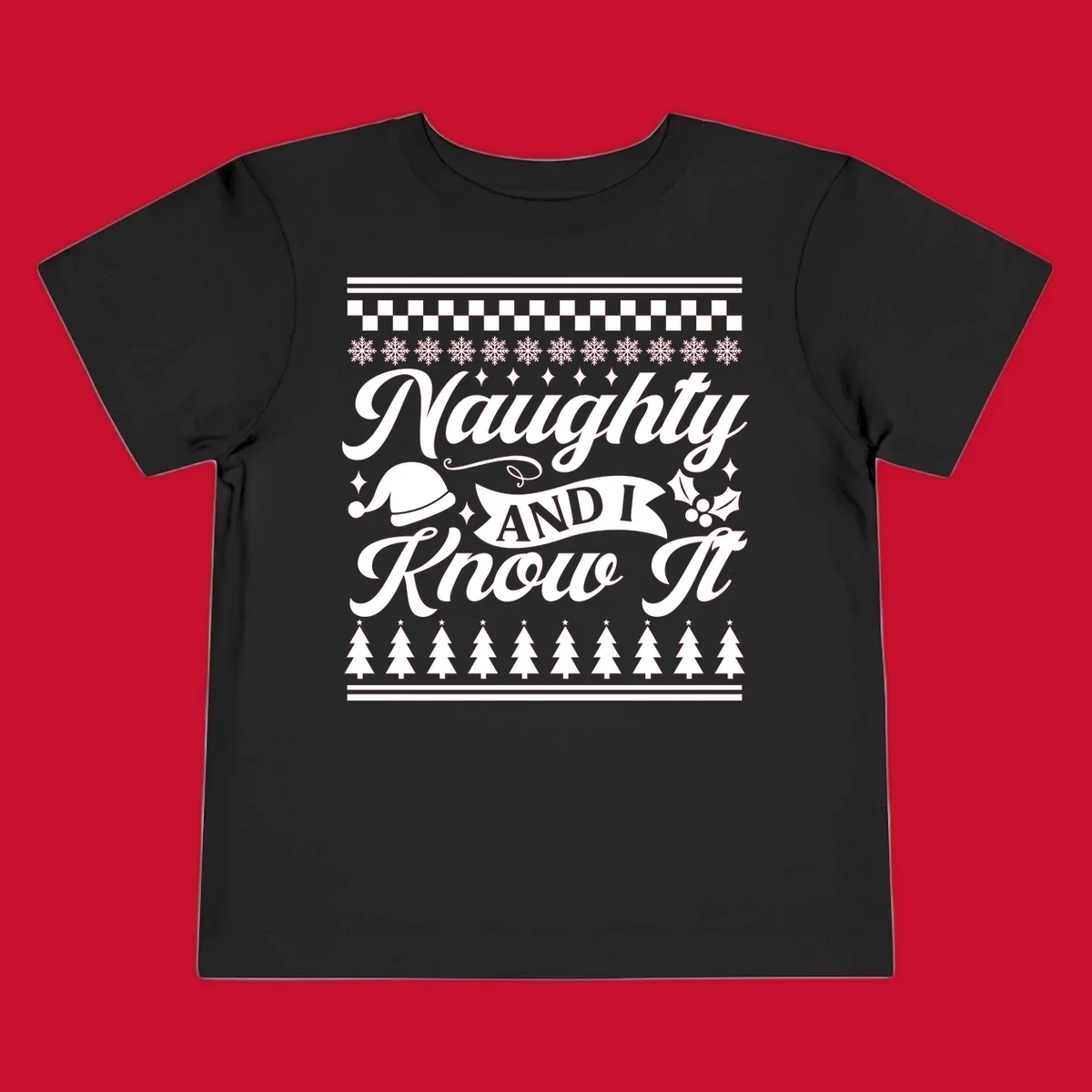Naughty Christmas saying with Santa hat, snowflakes, and trees.